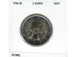 ITALIE 2021 2 EURO COMMEMORATIVE ROME SUP
