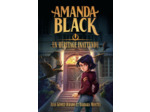 AMANDA BLACK - TOME 1 - UN HERITAGE INATTENDU
