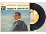 45 Tours CHARLES AZNAVOUR "IL FAUT SAVOIR" / "LE CARILLONNEUR"