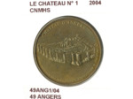 49 ANGERS LE CHATEAU N1 CNMHS 2004 SUP-