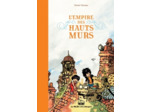 L'Empire des hauts-murs
