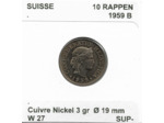 SUISSE 10 RAPPEN 1959 B SUP-