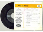 45 Tours PEPE EL PINTO "SOLEA TOMASERA" / "ME DICEN A MI"