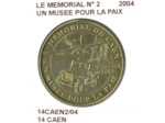 14 CAEN LE MEMORIAL N2 UN MUSEE POUR LA PAIX 2004 SUP-