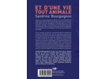 ET D'UNE VIE TOUT ANIMALE