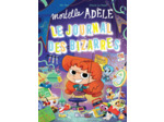 MORTELLE ADELE - LE JOURNAL DES BIZARRES