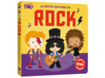 LA PETITE HISTOIRE DU ROCK