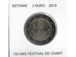 ESTONIE 2019 2 EURO COMMEMORATIVE 150 ANS FESTIVAL DE CHANT SUP