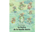 LA LESSIVE DE LA FAMILLE SOURIS