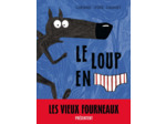 LE LOUP EN SLIP - TOME 1 - LE LOUP EN SLIP
