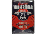 Plaque métal - Route 66 Mother Road The Ultimate American Road Trip - 20 x 30 cm.