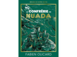 LA CONFRERIE DE NUADA - DECIDEZ DE VOTRE DESTIN - LA SAGA DE DAGDA