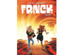 FRNCK - TOME 4 - L'ERUPTION
