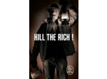 KILL THE RICH ! (BOURBON KID, TOME 10)