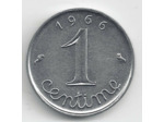 FRANCE 1 CENTIME INOX 1966 REVERS ECRITURE GRASSE SUP