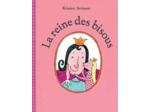 LA REINE DES BISOUS