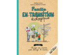 FAMILLE EN TRANSITION ECOLOGIQUE THIERRY SOUCCAR ED