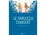 LE FABULEUX CONCERT