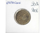 Espagne 2006 20 CENTIMES SUP-