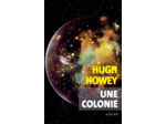 UNE COLONIE