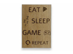 Eat Sleep Game Repeat