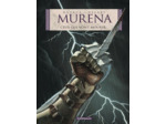 MURENA - TOME 4 - CEUX QUI VONT MOURIR...