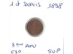 FRANCE 1 CENTIME DUPUIS 1898 SUP