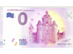 17 LA ROCHELLE 2018-2 LA GROSSE HORLOGE BILLET SOUVENIR 0 EURO TOURISTIQUE NEUF