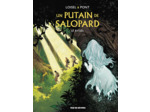 UN PUTAIN DE SALOPARD T4 : LE RITUEL