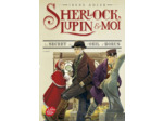 SHERLOCK, LUPIN ET MOI - TOME 8 - LE SECRET DE L'OEIL D'HORUS