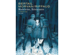 MADELEINE, RESISTANTE - TOME 2 - L'EDREDON ROUGE