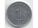 FRANCE 1 CENTIME INOX 1963 SUP-