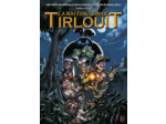 La malédiction de Tirlouit - Tome 1
