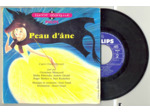 45 Tours LIVRE DISQUE PEAU D'ANE CONTE DE CHARLES PERRAULT