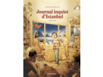 JOURNAL INQUIET D'ISTANBUL - TOME 2