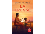 LA TRESSE