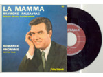 45 Tours RAYMOND FLAGAYRAC "LA MAMMA" / "ROMANCE ANONYME"