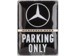 Plaque métal - Mercedes Parking Only - 40x30 cm.