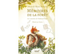 MEMOIRES DE LA FORET - TOME 1 - LES SOUVENIRS DE FERDINAND TAUPE