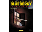 LA JEUNESSE DE BLUEBERRY - TOME 9 - LE PRIX DU SANG