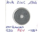 FRANCE 20 CENTIMES ZINC 1944 PEU TTB+