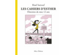 LES CAHIERS D'ESTHER - TOME 3 HISTOIRES DE MES 12 ANS