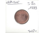 Espagne 1999 5 CENTIMES SUP-