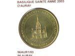 56 AURAY BASILIQUE SAINTE ANNE D'AURAY 2003 SUP-