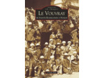 VOUVRAY DE SAINTE RADEGONDE A NOIZAY