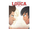LOUCA - TOME 2 - FACE A FACE