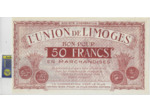 87 HAUTE VIENNE L'UNION DE LIMOGES BON POUR 50 FRANCS EN MARCHANDISE