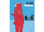 LES VIEUX FOURNEAUX - TOME 2 - BONNY AND PIERROT