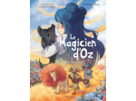 LE MAGICIEN D'OZ - TOME 1 LA CITE D'EMERAUDE - VOL01