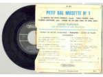 45 Tours PETIT BAL MUSETTE "FLAMBEE SAVOYARDE" / "LA MARCHE DES PETITS PIERROTS"